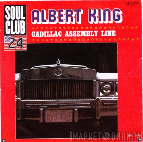 Albert King  - Cadillac Assembly Line