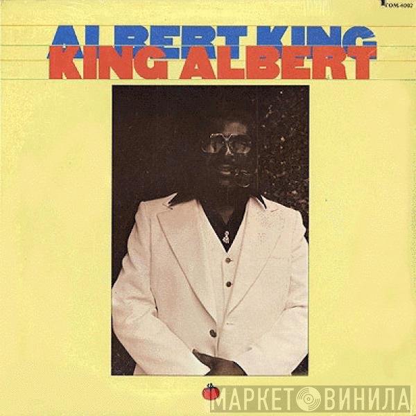 Albert King  - King Albert
