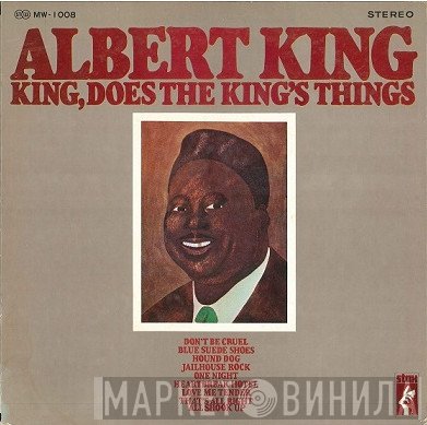 Albert King - King, Does The King's Things