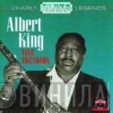 Albert King  - Live In Canada