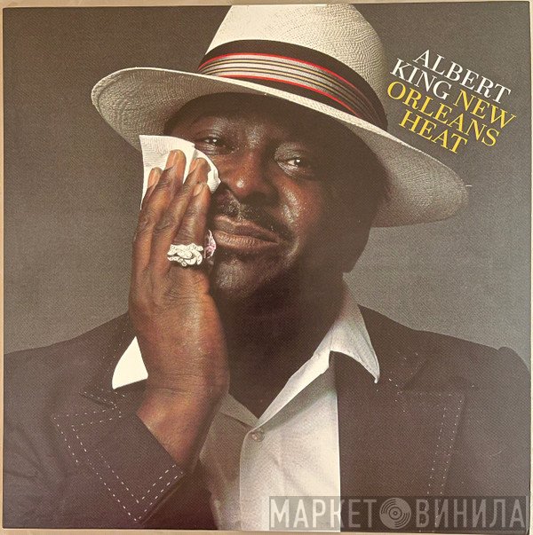 Albert King - New Orleans Heat