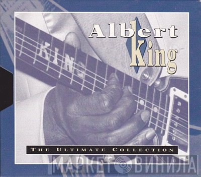Albert King  - The Ultimate Collection