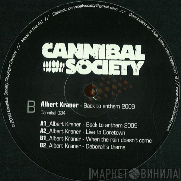 Albert Kraner - Back To Anthem 2009