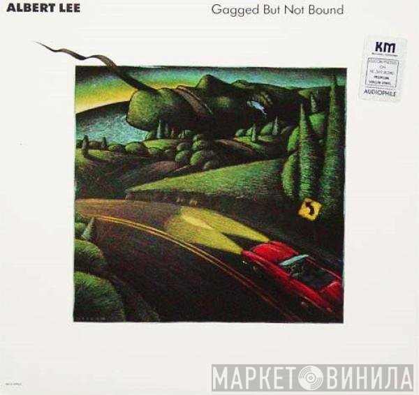 Albert Lee - Gagged But Not Bound