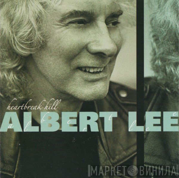 Albert Lee  - Heartbreak Hill