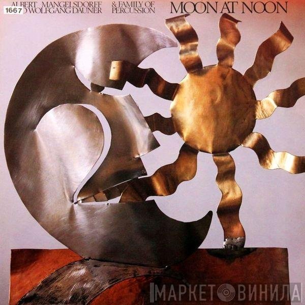 Albert Mangelsdorff And Wolfgang Dauner & Family Of Percussion  - Moon At Noon