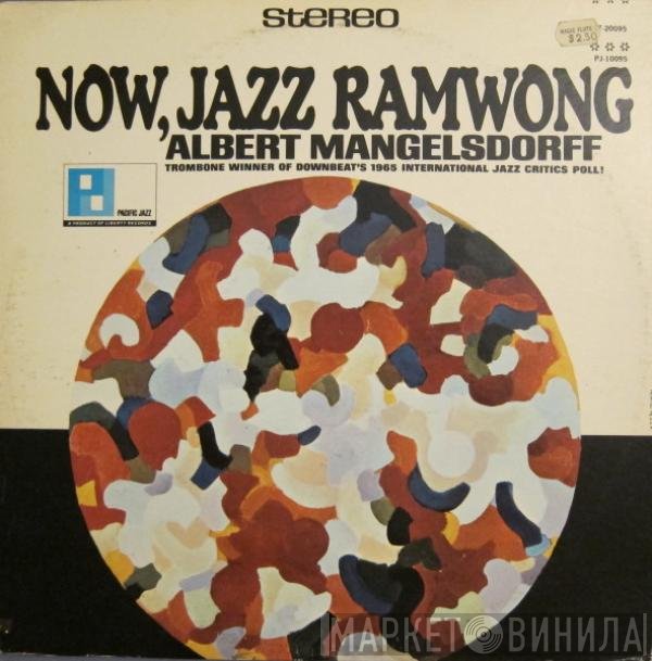 Albert Mangelsdorff Quintet  - Now, Jazz Ramwong