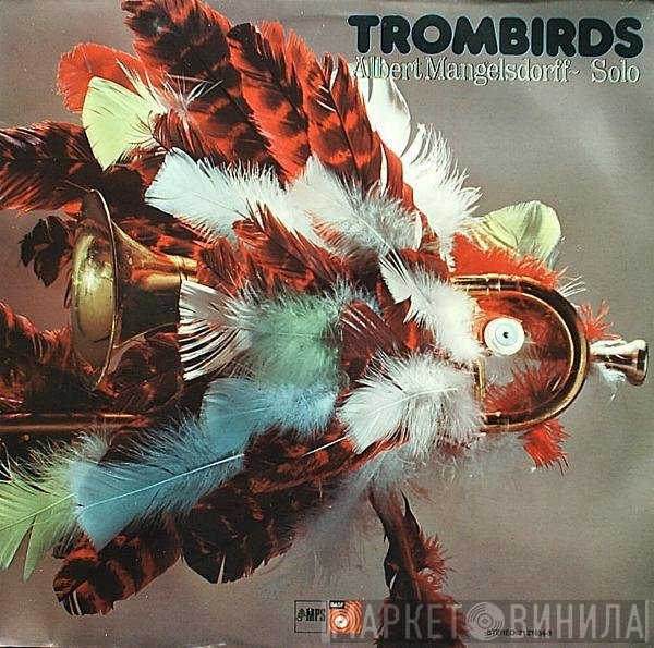 Albert Mangelsdorff  - Trombirds