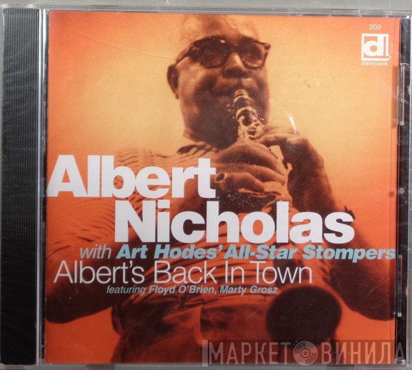 Albert Nicholas, Art Hodes & His All Star Stompers - Albert's Back In Town