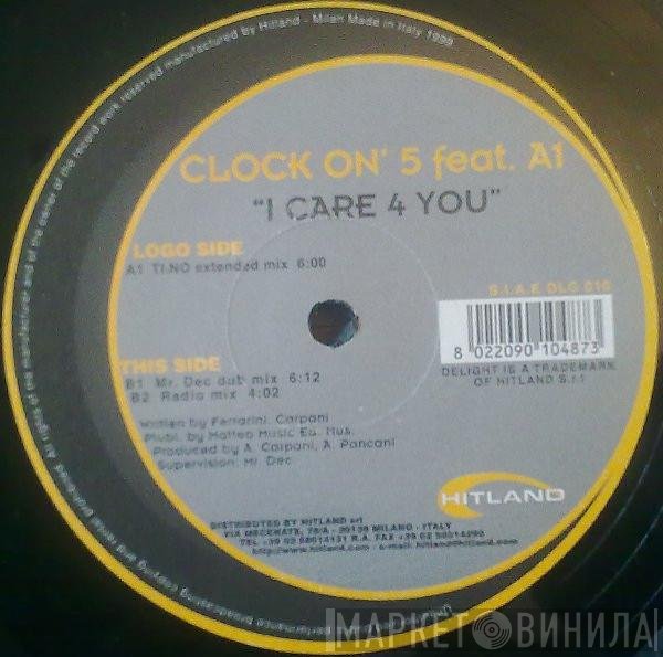 Albert One, Clock On 5 - I Care 4 You