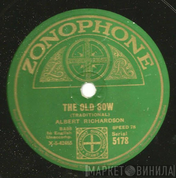 Albert Richardson - The Old Sow / Buttercup Joe