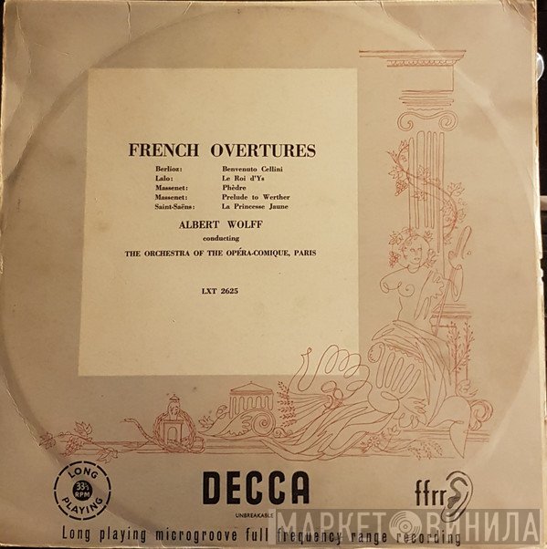 Albert Wolff Conducting Orchestre Du Théâtre National De L'Opéra-Comique  - French Overtures