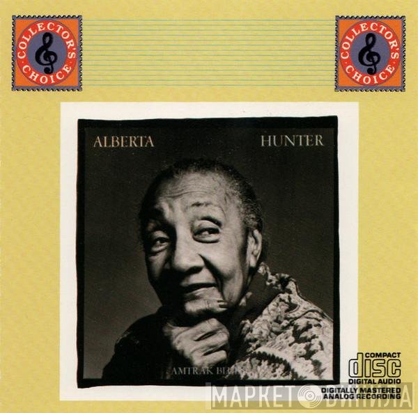 Alberta Hunter - Amtrak Blues