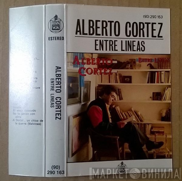 Alberto Cortez  - Entre Lineas