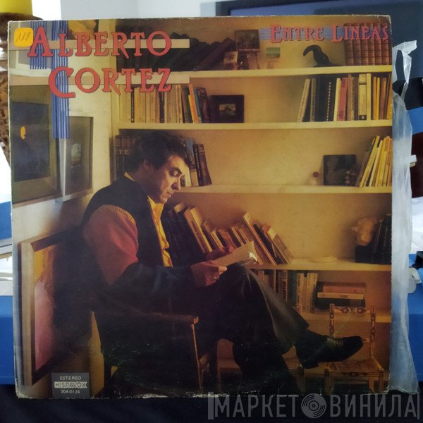 Alberto Cortez  - Entre Lineas