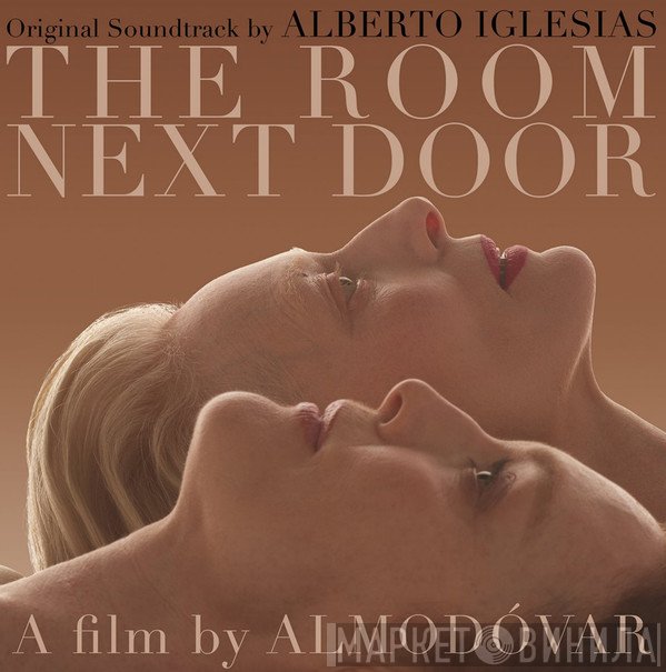 Alberto Iglesias - The Room Next Door (Original Soundtrack)