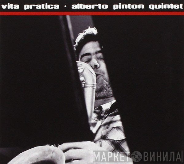 Alberto Pinton Quintet - Vita Pratica