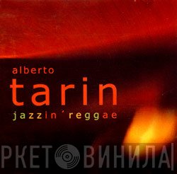Alberto Tarin - Jazzin' Reggae