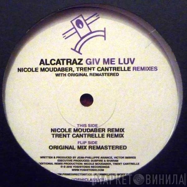 Alcatraz - Giv Me Luv (Remixes)