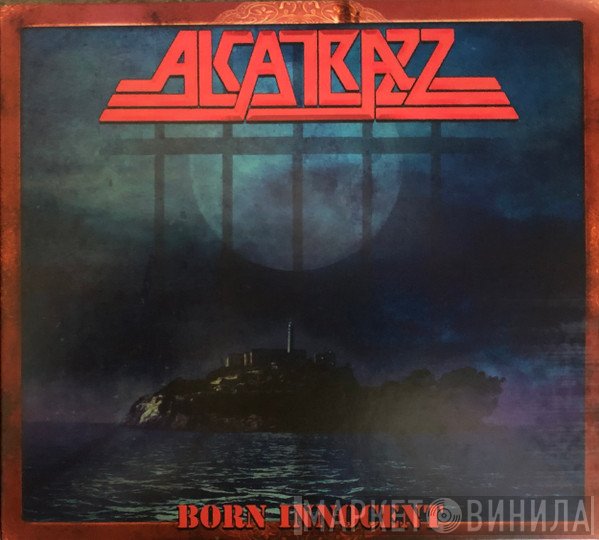 Alcatrazz  - Born Innocent