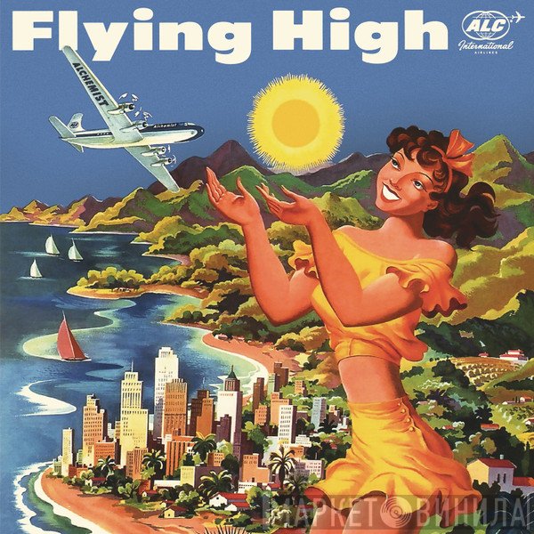 Alchemist  - Flying High