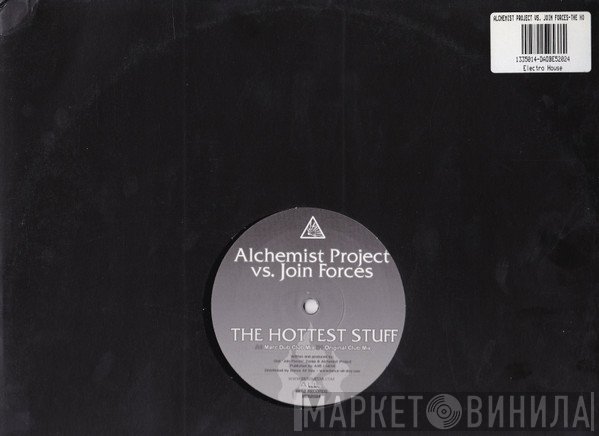 Alchemist Project Vs. Join Forces  - The Hottest Stuff