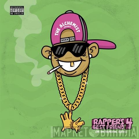Alchemist  - Rapper's Best Friend 4: An Instrumental Series