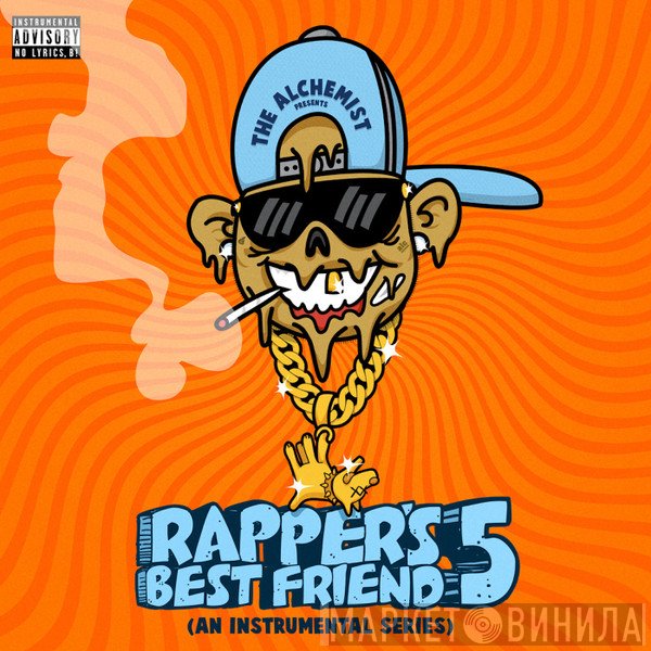 Alchemist  - Rappers Best Friend Pt. 5