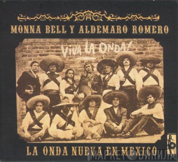 Aldemaro Romero, Monna Bell - La Onda Nueva En Mexico