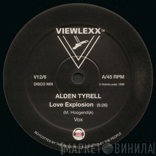 Alden Tyrell - Love Explosion