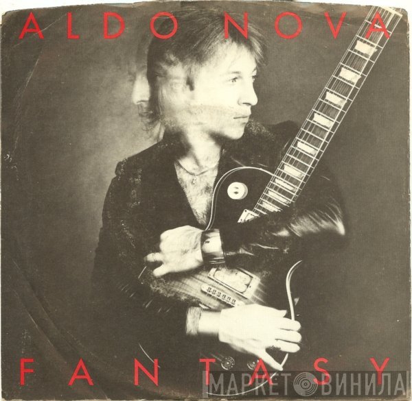 Aldo Nova  - Fantasy