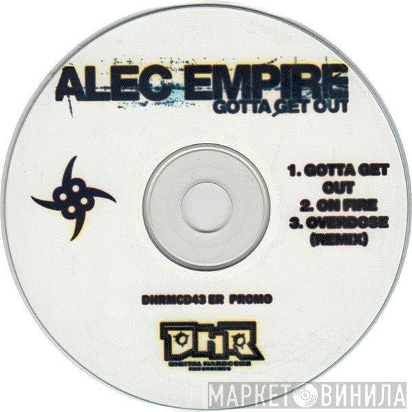 Alec Empire - Gotta Get Out