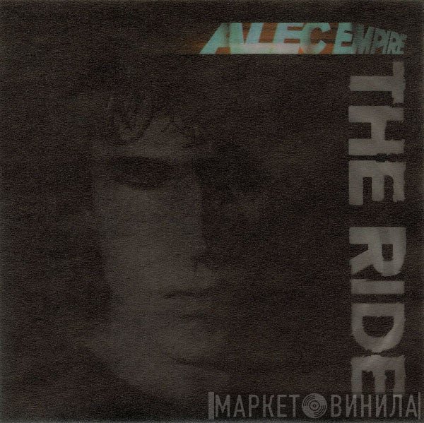 Alec Empire  - The Ride