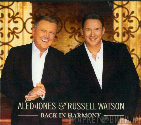 Aled Jones, Russell Watson - Back In Harmony