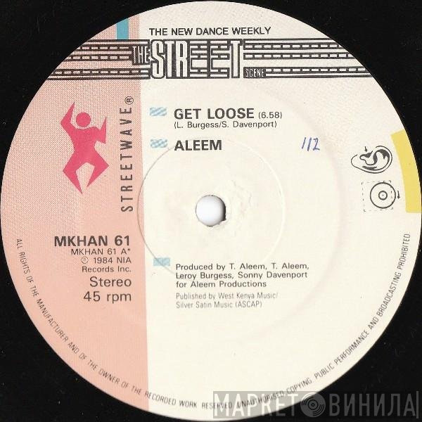 Aleem - Get Loose