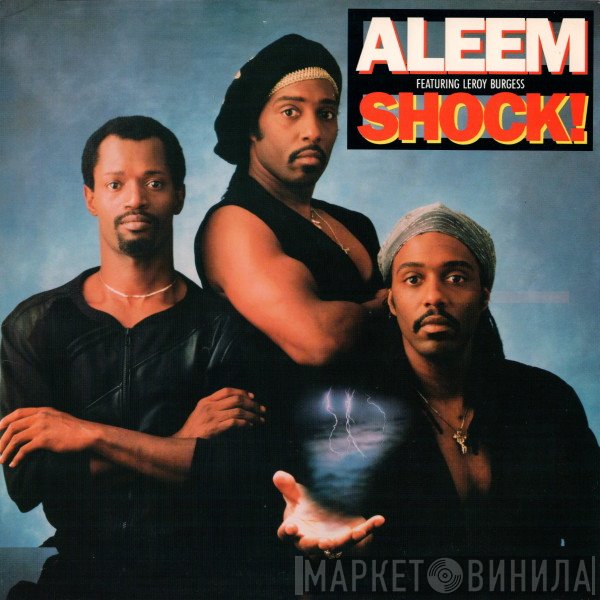 Aleem, Leroy Burgess - Shock!