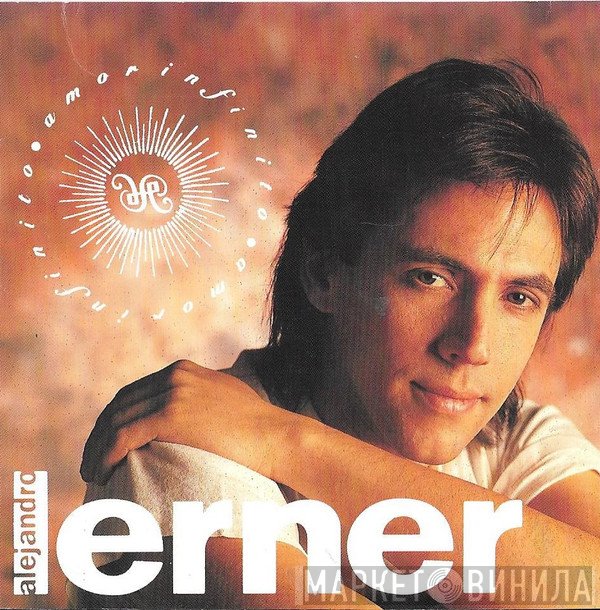 Alejandro Lerner  - Amor Infinito