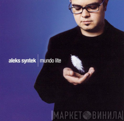 Aleks Syntek  - Mundo Lite