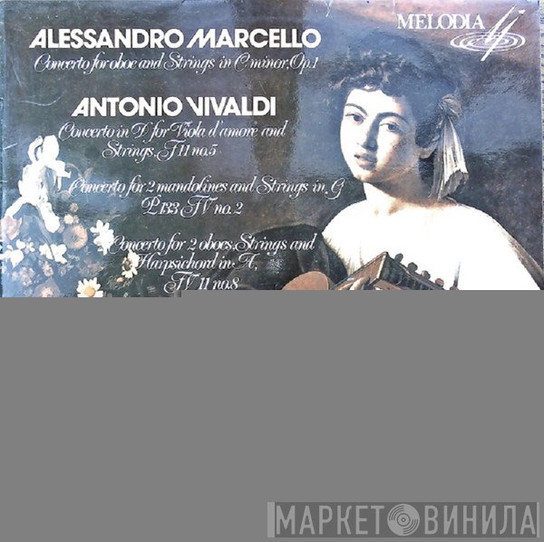 Alessandro Marcello, Antonio Vivaldi, Leningrad Chamber Orchestra, Lazar Gosman - Concerto For Oboe And Strings In C Minor,Op.1, Concerto In D for Viola D'Amore And Strings,F11 No.5