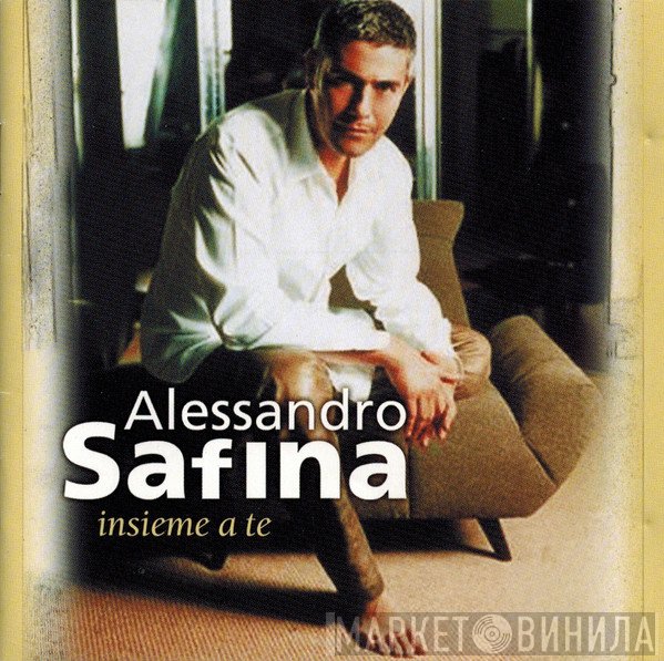 Alessandro Safina  - Insieme A Te