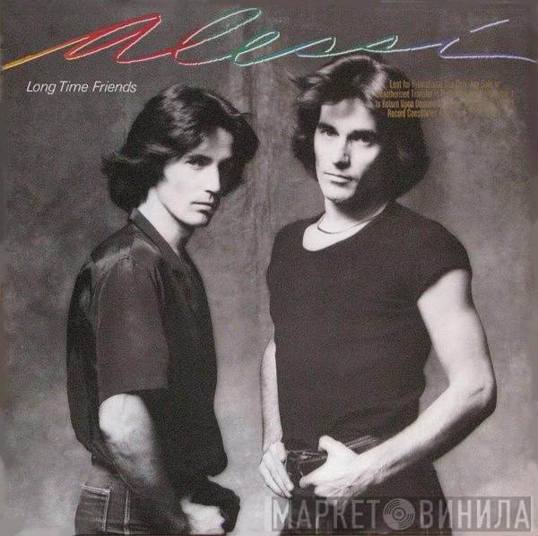 Alessi - Long Time Friends
