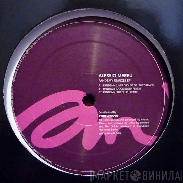 Alessio Mereu  - Pandemy Remixes EP