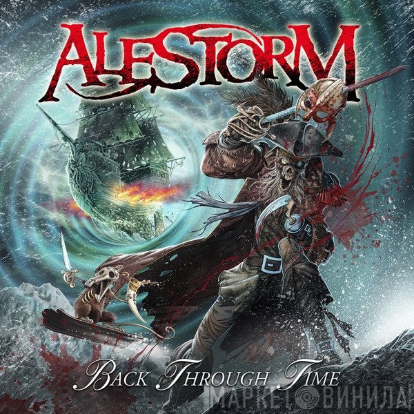 Alestorm  - Back Through Time