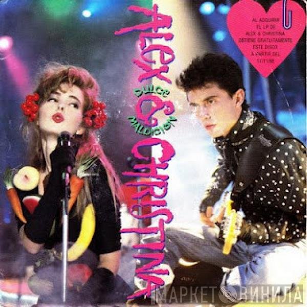 Alex & Christina  - Dulce Maldicion