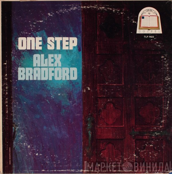 Alex Bradford  - One Step