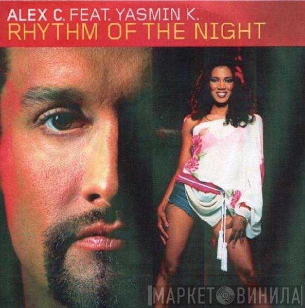 Alex C. Feat. Yasmin K. - Rhythm Of The Night