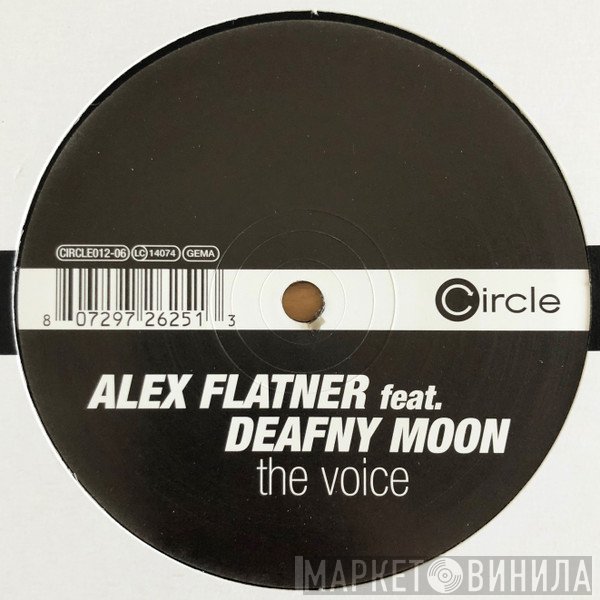 Alex Flatner Feat. Deafny Moon  - The Voice