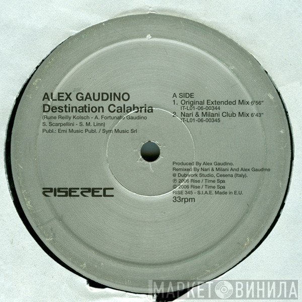 Alex Gaudino  - Destination Calabria
