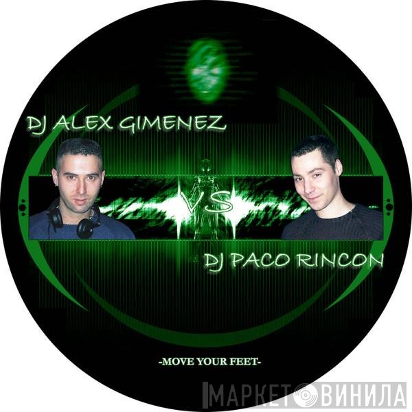 Alex Gimenez, Paco Rincon - Move Your Feet