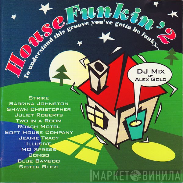 Alex Gold  - House Funkin' 2